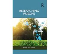 Researching Prisons – Routledge