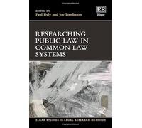 Researching Public Law in Common Law Systems (Elgar Studies in Legal Research Methods)