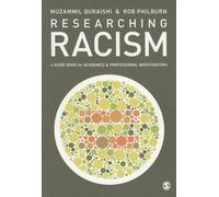 Researching Racism: A Guidebook for Academics and Professional Investigators
