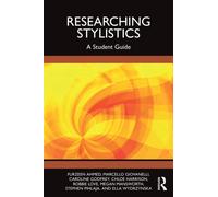 Researching Stylistics : A Student Guide
