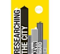 Researching the City : A Guide for Students