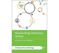Researching Voluntary Action: Innovations and Challenges (Third Sector Research)