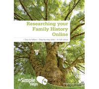 Researching your Family History Online In Simple Steps
