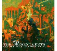 Resentments - On My Way To See You