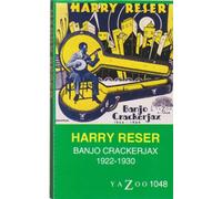 Reser,Harry - Banjo Crackerjax 1922-30 [CASSETTE]