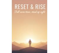 RESER & RISE: 120 BLANK PAGES JOURNAL, FALL SEVEN TIMES, STAND UP EIGHT