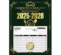 reservation book for restaurant 2025-2026: From 1 July 2025 to 30 June 2026 ( 365 Day )