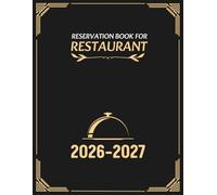 Reservation Book for Restaurant 2026-2027: A 365-day daily planner from July 2026 to June 2027, with one page for each day