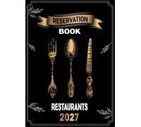 Reservation Book for Restaurants 2027: one page per day for 365 days | 36 reservation per day for cafés, hotels and restaurants | format A4