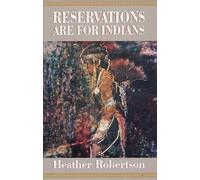 Reservations Are for Indians