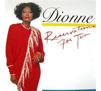 Reservations for Two by Dionne Warwick (1987-05-03)