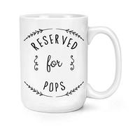 Reserved for Pops 15oz Large Mug Cup