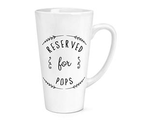Reserved for Pops 17oz Large Latte Mug Cup
