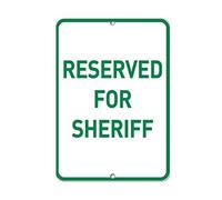 Reserved For Sheriff Parking Aluminum Outdoor Courtyard Decoration Sign 8X12 Inch