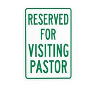 Reserved For Visiting Pastor Metal Warning Sign with Easy Install for Indoor Outdoor Security, Business Office Home Garden Street Decor 20 x 30 cm