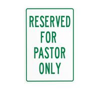 Reserved Only For Pastor Green Metal Warning Sign with Easy Install for Indoor Outdoor Security, Business Office Home Garden Street Decor 20 x 30 cm