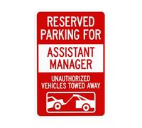 Reserved Parking For Assistant Manager Unauthorized Vehicles Towed Away Metal Warning Sign for Indoor Outdoor Security, Business Office Home Garden Street Decor 20 x 30 cm