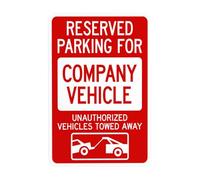 Reserved Parking For Company Vehicle Unauthorized Vehicles Towed Away With Graphic Metal Warning Sign for Indoor Outdoor Security, Business Office Home Decor 20 x 30 cm