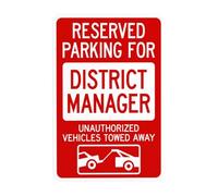 Reserved Parking For District Manager Metal Warning Sign for Indoor Outdoor Security, Business Office Home Garden Street Decor 20 x 30 cm