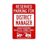 Reserved Parking For District Manager Unauthorized Vehicles Towed Away Metal Warning Sign for Indoor Outdoor Security, Business Office Home Garden Street Decor 20 x 30 cm