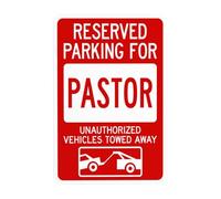 Reserved Parking For Pastor Unauthorized Vehicles Towed Away Metal Warning Sign for Indoor Outdoor Security, Business Office Home Garden Street Decor 20 x 30 cm