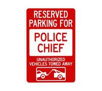 Reserved Parking For Police Chief Unauthorized Vehicles Towed Away Metal Warning Sign for Indoor Outdoor Security, Business Office Home Garden Street Decor 20 x 30 cm