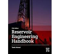 Reservoir Engineering Handbook