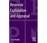 Reservoir Exploration and Appraisal