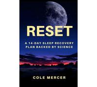 RESET: A 14-Day Sleep Recovery Plan