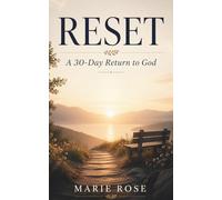 Reset: A 30 Day Return to God