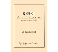 RESET: a journey back to the woman within