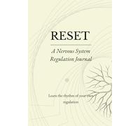 RESET: A Nervous System Regulation Journal
