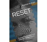 RESET: Finding Your Path When Life Offers No Second Chances