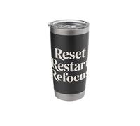 Reset Restart Refocus Growth Productivity Mindset - Stainless Steel Insulated Tumbler