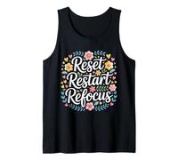 Reset Restart Refocus Growth Productivity Mindset - Tank Top