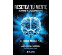 Resetea Tu Mente: Descubre de Lo Que Eres Capaz / Reset Your Mind: Discover What You're Capable of: Descubre De Lo Que Eres Capaz / Discover What You're Capable of