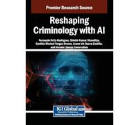 Reshaping Criminology with AI