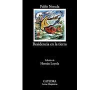 Residencia En La Tierra: 254 (Letras Hispanicas)