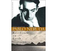 (Residencia en la Tierra/Residence On Earth) By Neruda, Pablo (Author) Paperback on 17-Jul-2004