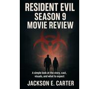 Resident Evil: Season 9 Movie Review: A simple look at the story, cast, visuals, and what to expect