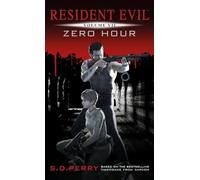 Resident Evil - Zero Hour (Resident Evil, 7)