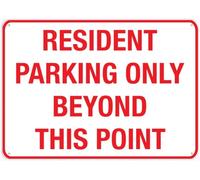 Resident Parking Only Beyond This Point Sign 12 X 8 Inch Metal Sign, Rustproof Aluminum, Multicolor