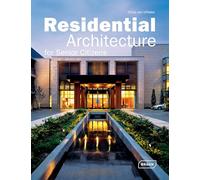 Residential Architecture for Senior Citizens