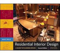 Residential Interior Design: A Guide To Planning Spaces