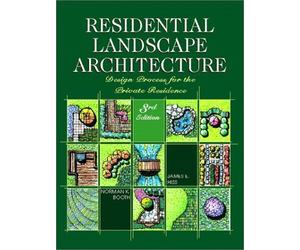 Residential Landscape Architecture: Design Process for the Private Residence
