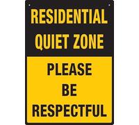 Residential Quiet Zone Please Be Respectful Warning Metal Sign Tin Signs Aluminum Plaque For Outdoors Use Yard Farm Fence Home Wall Decor 8X12 Inch