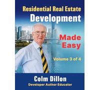 Residential Real Estate Development Made Easy