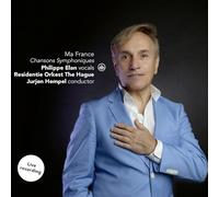 Residentie Orkest the Hague, Philippe Elan & Jurjen Hempel - Ma France - Chansons Symphoniques