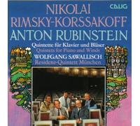 Residenz-Quintet Munich - Nicolai Rimsky-Korsakov / Anton Rubinstein ~ Quintets for Piano and Winds in b flat major and F major