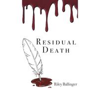 Residual Death: An Autopsy in Verse